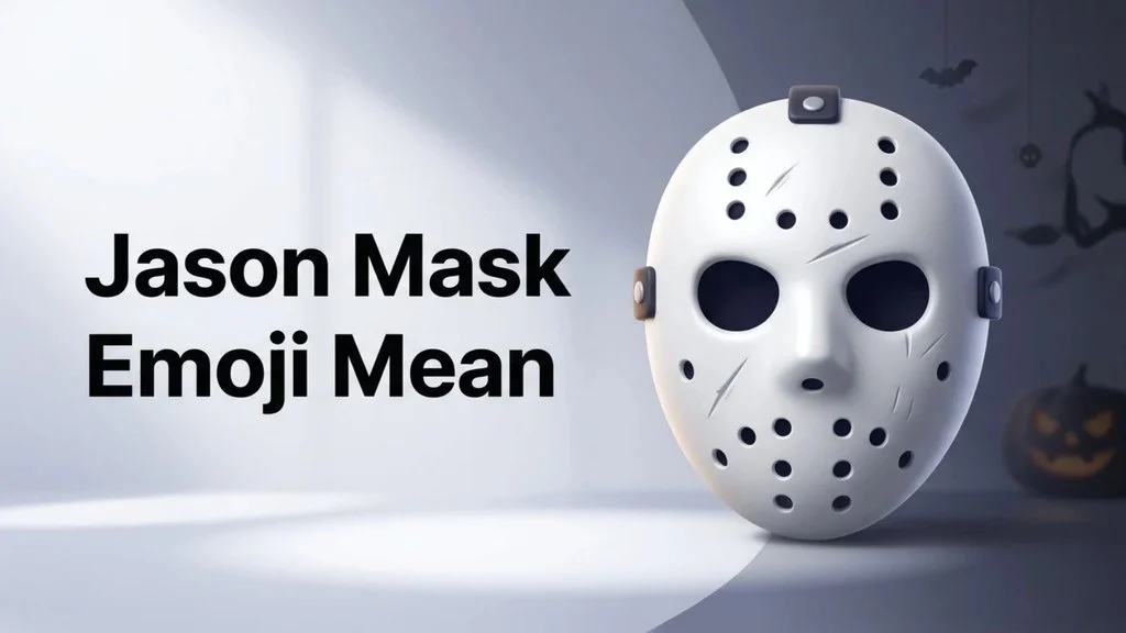 Jason Mask Emoji Mean